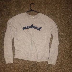 “Weekend” sweatshirt